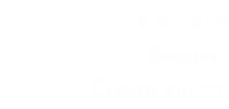 Crusade Specific Chiropractic Team Sacramento
